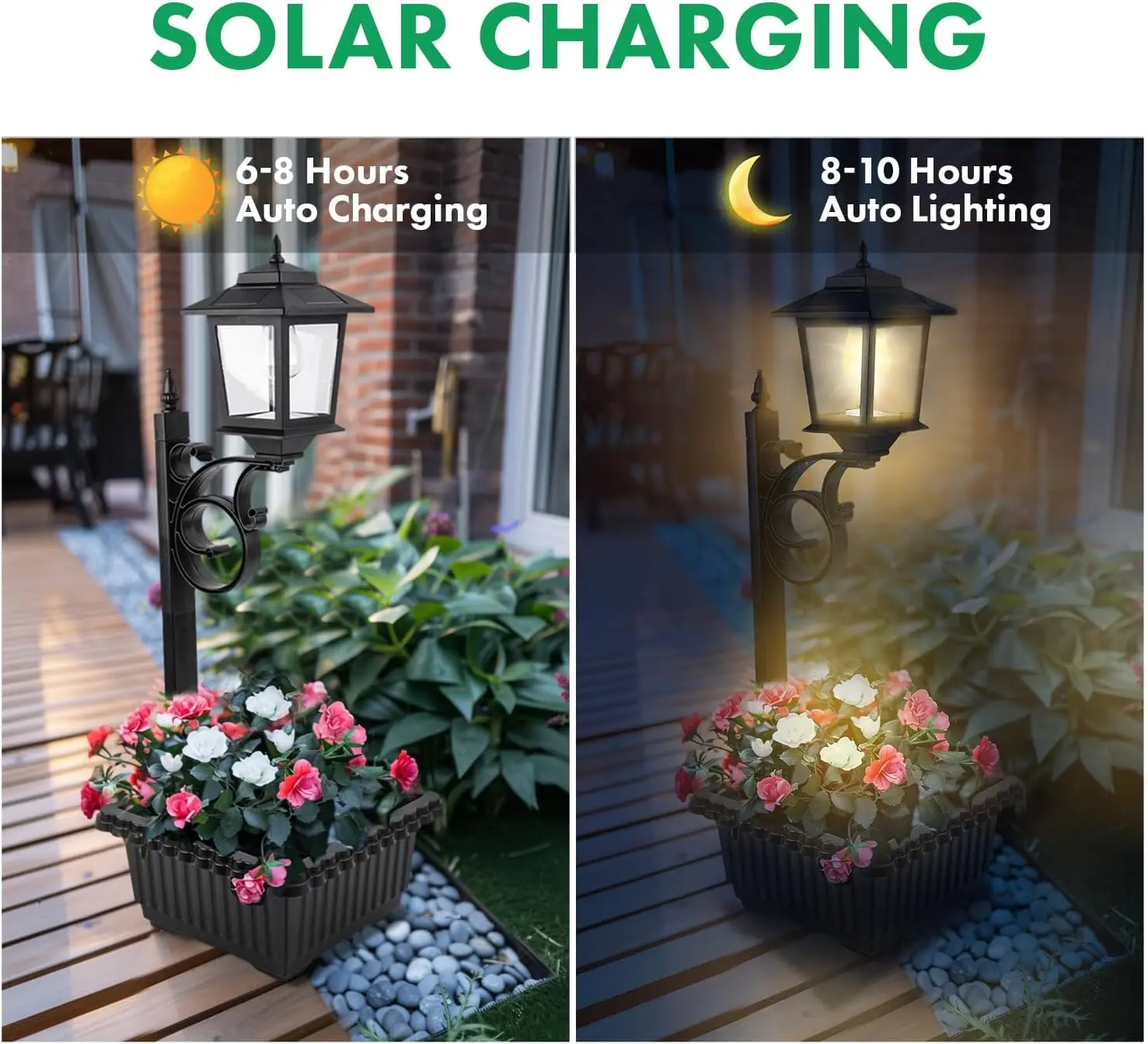 Solar charging for 6 to 8 hours and automatic lighting for 8 to 10 hours